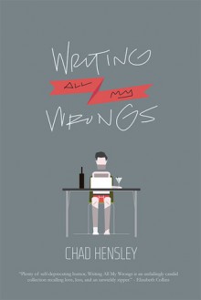 Writing All My Wrongs - Chad Hensley