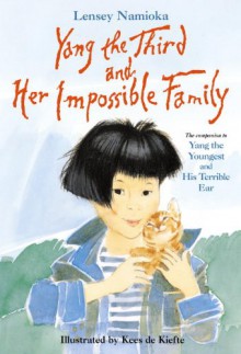 Yang the Third and Her Impossible Family - Lensey Namioka