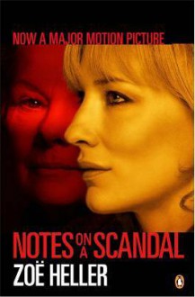 Notes on a Scandal - Zoë Heller