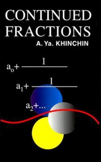 Continued Fractions - A.Ya. Khinchin