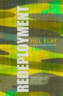 Redeployment - Phil Klay