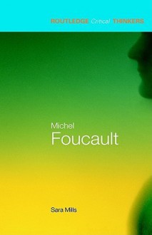 Michel Foucault - Sara Mills