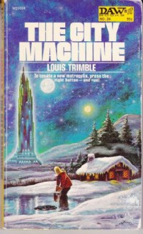 City Machine - Louis Trimble