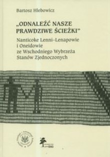 Odnaleźć nasze prawdziwe ścieżki - Bartosz Hlebowicz