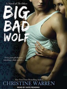 Big Bad Wolf - Christine Warren, Kate Reading