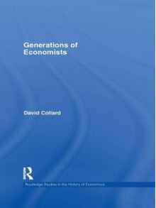 Generations of Economists - David Collard