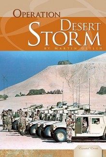 Operation Desert Storm - Martin Gitlin