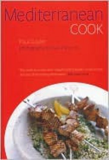 Mediterranean Cook (Metro Books Edition Series) - Paul Gayler, David Munns