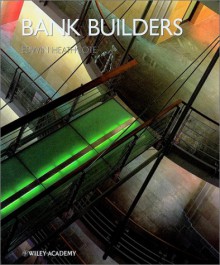 Bank Builders - Edwin Heathcote