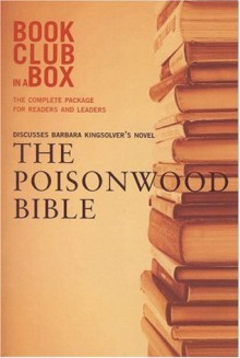 Bookclub-in-a-Box Discusses The Poisonwood Bible, the Novel by Barbara Kingsolver - Marilyn Herbert, Barbara Kingsolver