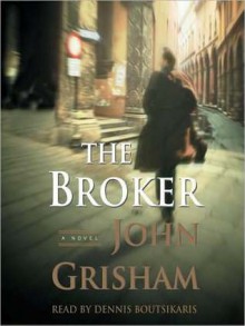 The Broker (Audio) - John Grisham, Michael Beck