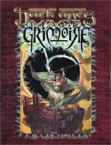 Dark Ages Mage Grimoire - Kraig Blackwelder, John Chambers, Bill Bridges, Sam Chupp