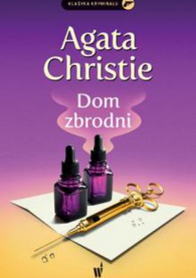 Dom zbrodni - Agatha Christie