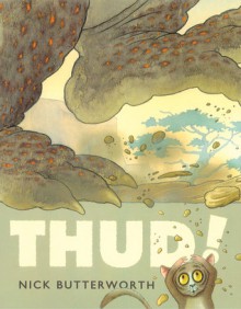 Thud! - Nick Butterworth