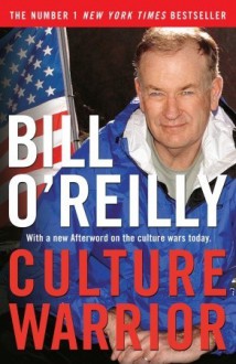 Culture Warrior - Bill O'Reilly