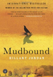 Mudbound - Hillary Jordan