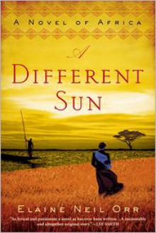 A Different Sun - Elaine Neil Orr