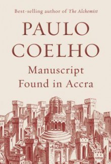 Manuscript Found in Accra - Paulo Coelho