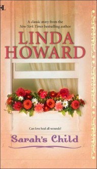 Sarah's Child (Sarah, #1) - Linda Howard