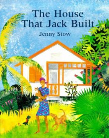 The House That Jack Built - Jenny Stow