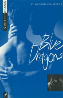 Blue Dragons - Gordon Armstrong