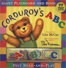 Corduroy's ABC Felt Read and Play - Don Freeman, Lisa McCue