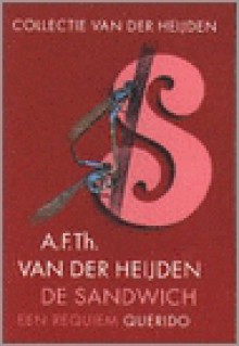 De sandwich - A.F.Th. van der Heijden