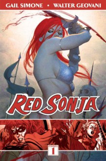 Red Sonja Volume 1: Queen Of Plagues - Jenny Frison,Walter Geovanni,Gail Simone