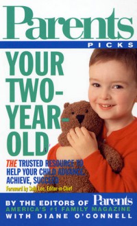 Your Two-Year-Old - Parents Magazine, Diane O'Connell