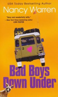 Bad Boys Down Under - Nancy Warren