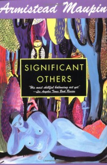 Significant Others (Tales of the City Series, Vol. 5) - Armistead Maupin