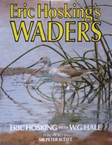 Eric Hosking's Waders - Eric Hosking, W.G. Hale