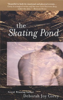 The Skating Pond - Deborah Joy Corey