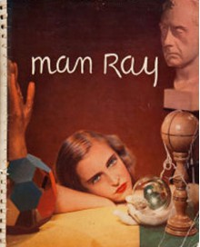 Man Ray Photographs, Paris 1920-1934 - Man Ray