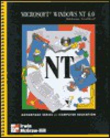 Advantage Series: Microsoft Windows NT Version 4.0 - Sarah Hutchinson-Clifford, Glen J. Coulthard