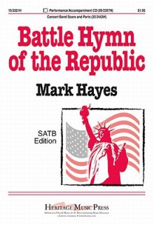 Battle Hymn of the Republic - Mark Hayes