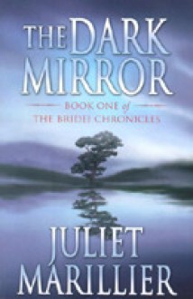 The Dark Mirror - Juliet Marillier