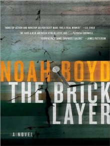 The Bricklayer - Noah Boyd