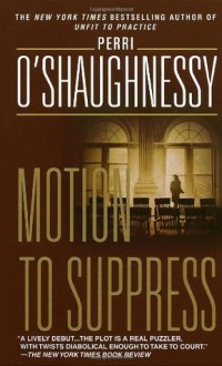 Motion to Suppress - Perri O'Shaughnessy