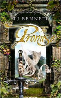 The Promise - T.J. Bennett