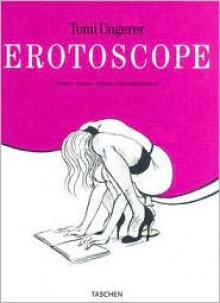 Erotoscope Ungerer - Tomi Ungerer