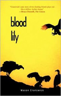 Blood Lily - Mason Cranswick