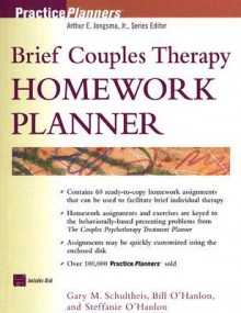 Brief Couples Therapy Homework Planner (PracticePlanners) - Gary M. Schultheis, Bill O'Hanlon