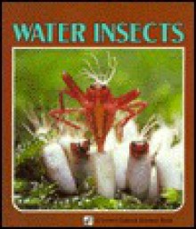 Water Insects - Sylvia A. Johnson