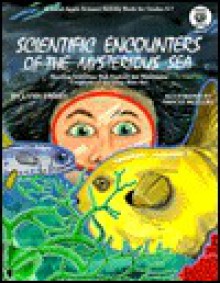 Scientific Encounters of the Mysterious Sea - Lynn Embry