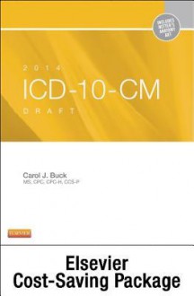 2014 ICD-10-CM Draft Edition, 2014 ICD-10-PCs Draft Edition, 2014 HCPCS Standard Edition and CPT 2014 Standard Edition Package - Carol J. Buck