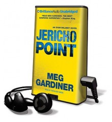 Jericho Point [With Earbuds] - Meg Gardiner, Tanya Eby