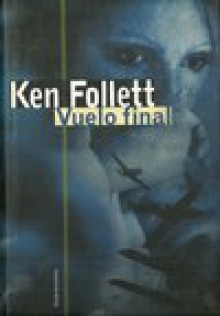 Vuelo final - Ken Follett