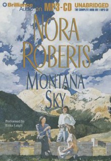 Montana Sky - Erika Leigh, Nora Roberts