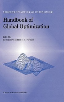 Handbook of Global Optimization - R. Horst, Panos M. Pardalos